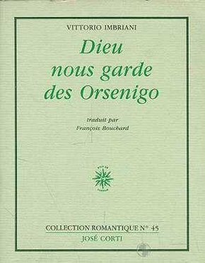 Dieu nous garde des Orsenigo