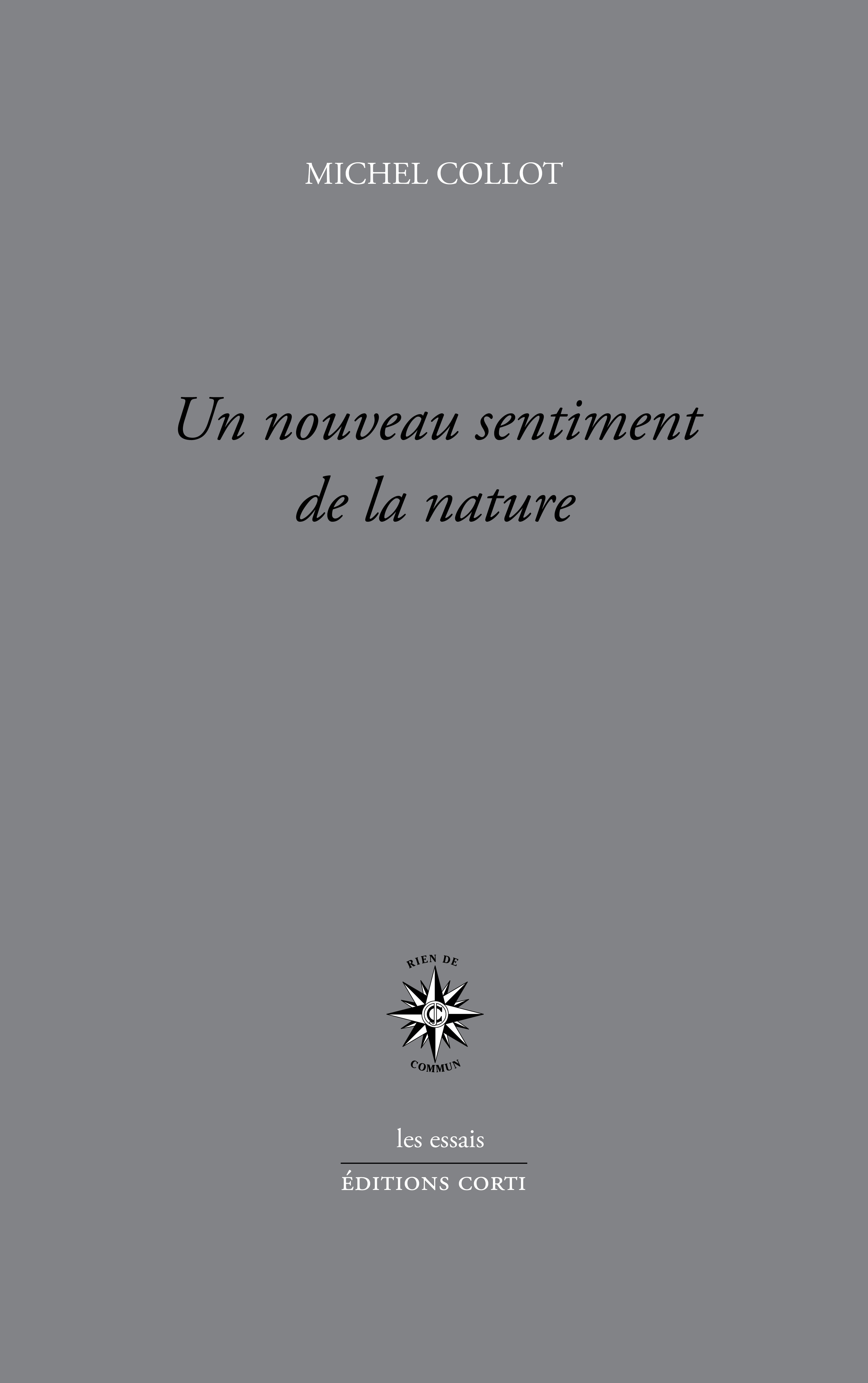 Un nouveau sentiment de la nature