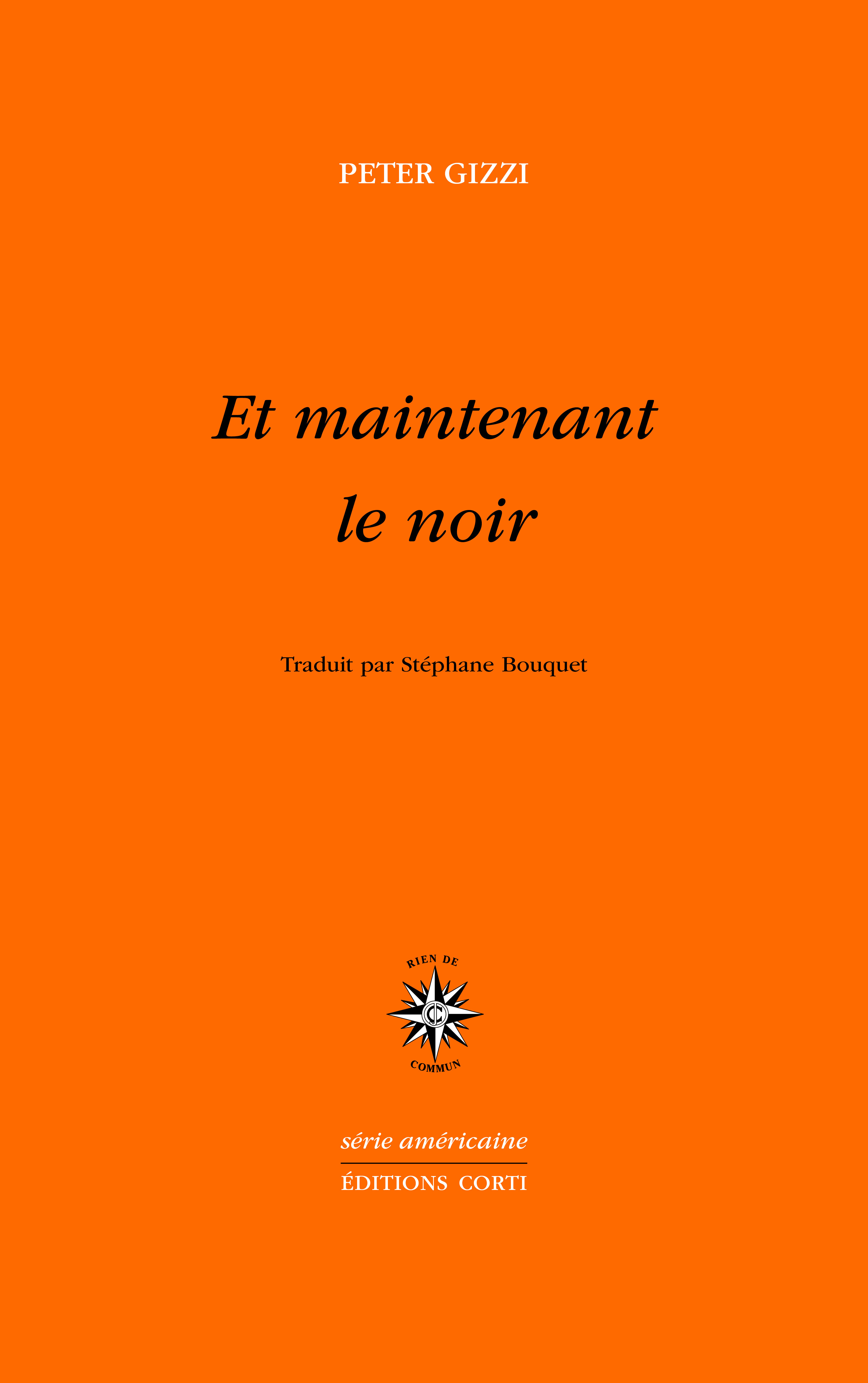 Et maintenant le noir