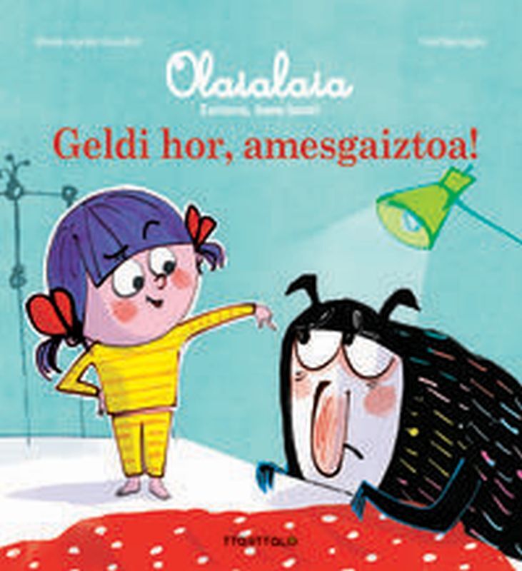 GELDI HOR, AMESGAIZTOA!