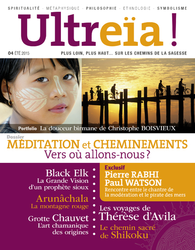 ULTREÏA! N°4 / Méditation et cheminements