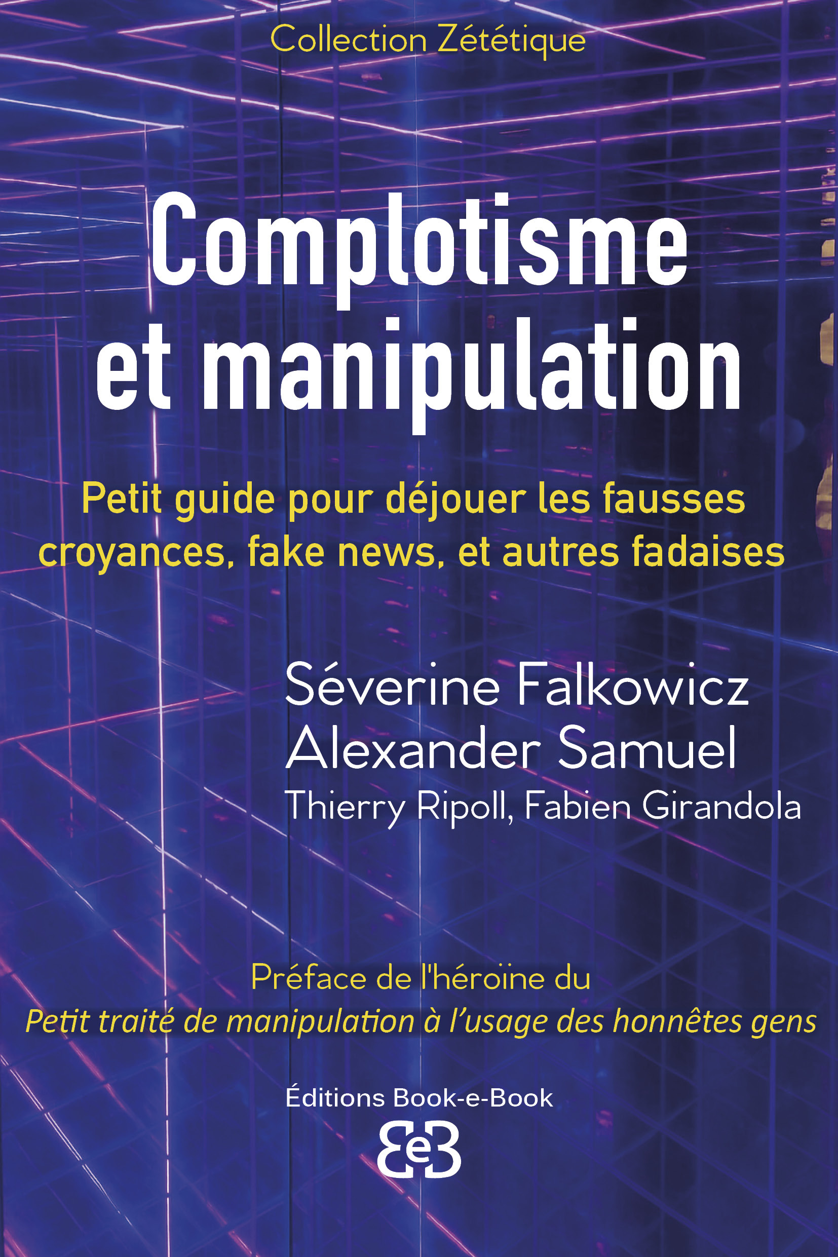 Complotisme et manipulation