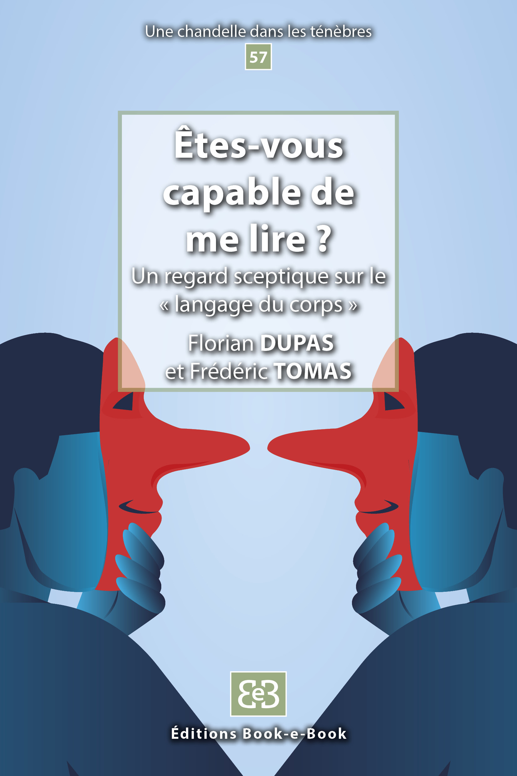 Êtes-vous capable de me lire ?