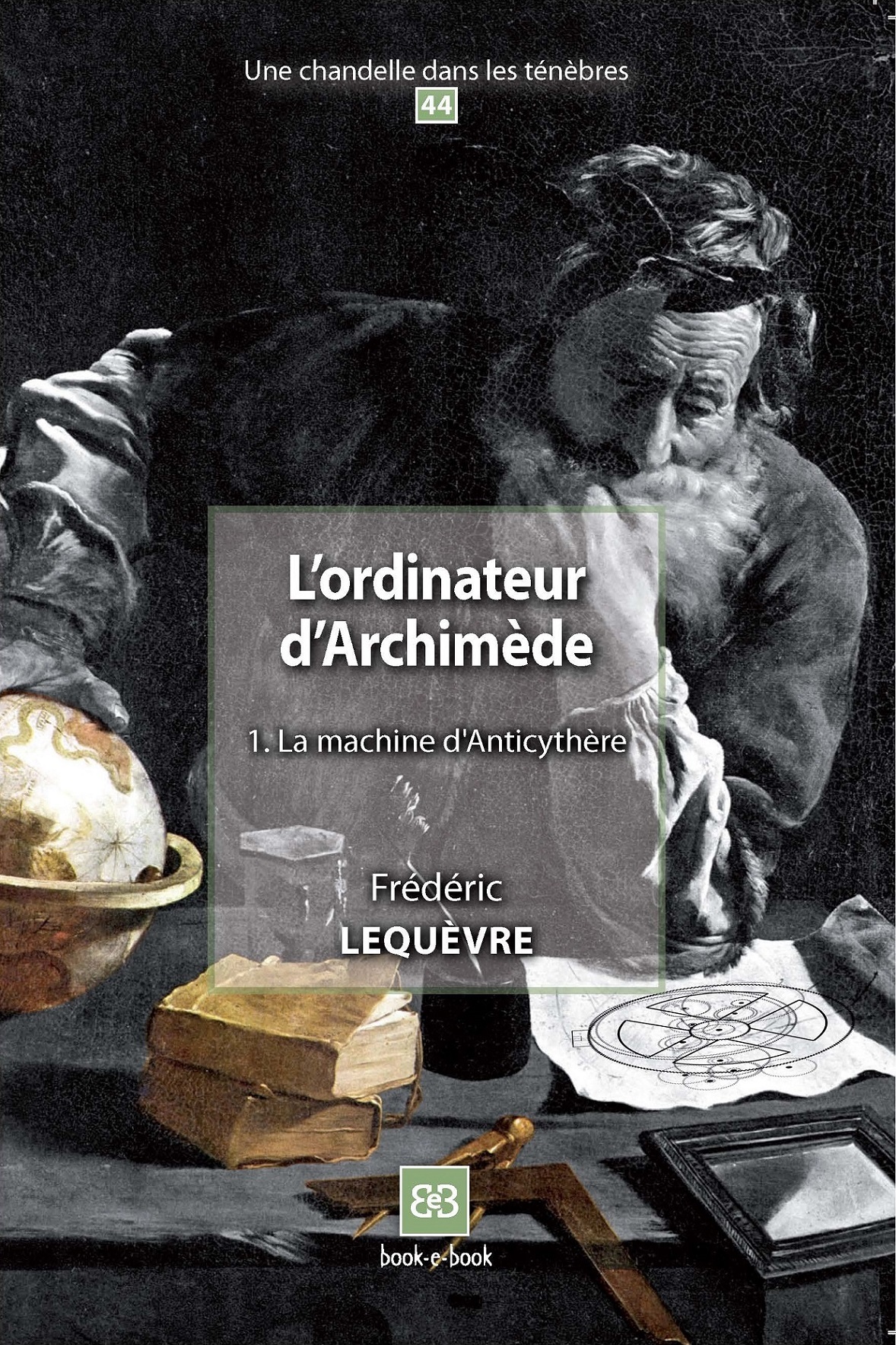 L'ordinateur d'Archimède 1