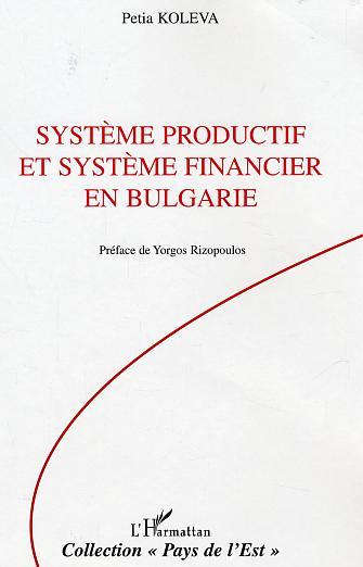 Système productif et système financier en Bulgarie