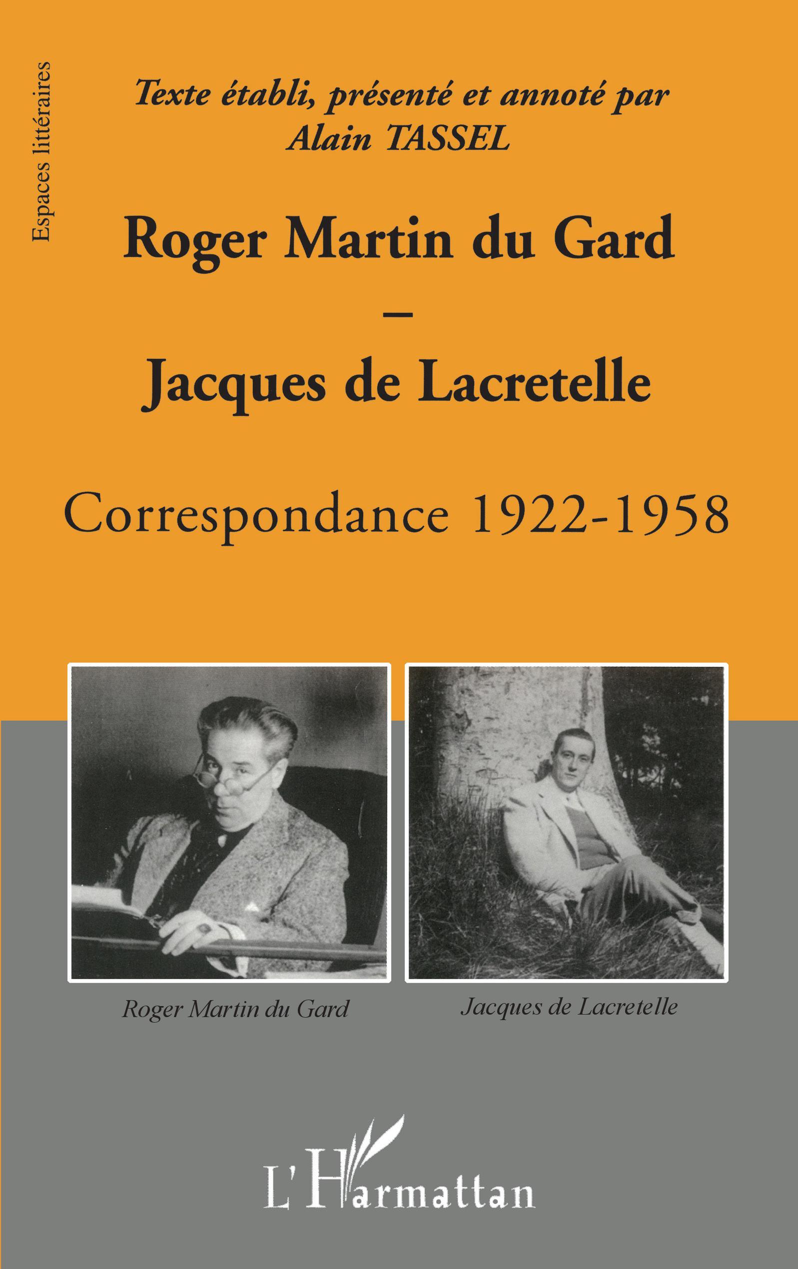 Roger Martin du Gard et Jacques de Lacretelle