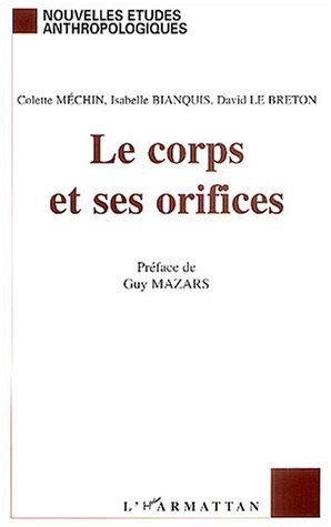 Le corps et ses orifices