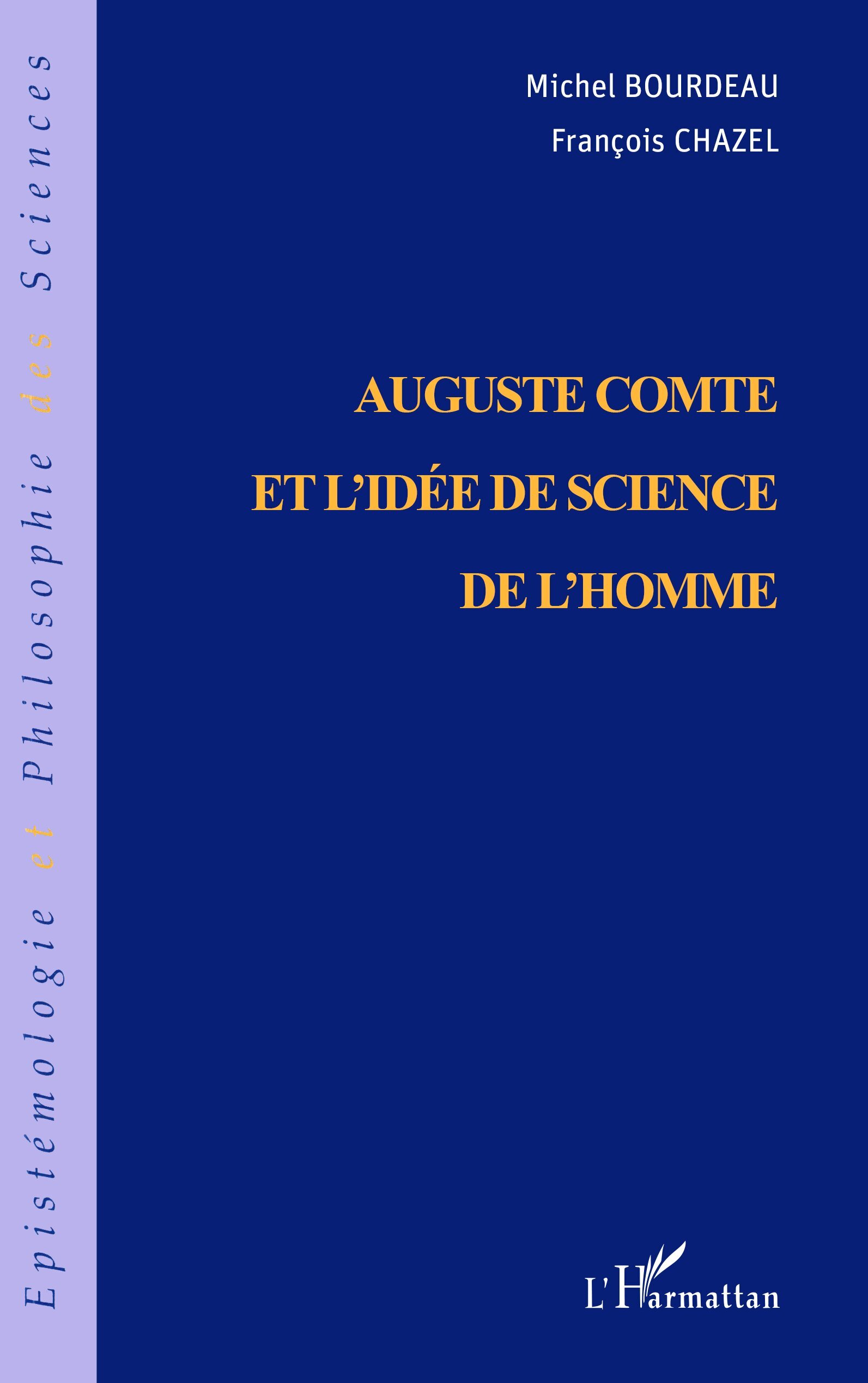 AUGUSTE COMTE ET L'IDÉE DES SCIENCES DE L'HOMME