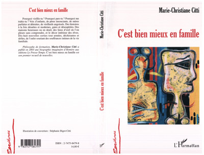 C'est bien mieux en famille