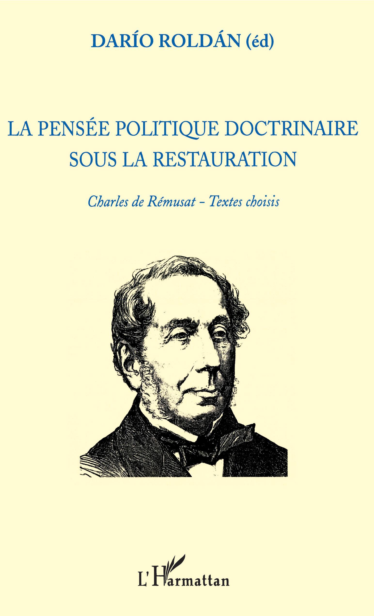 La pensée politique doctrinaire sous la restauration