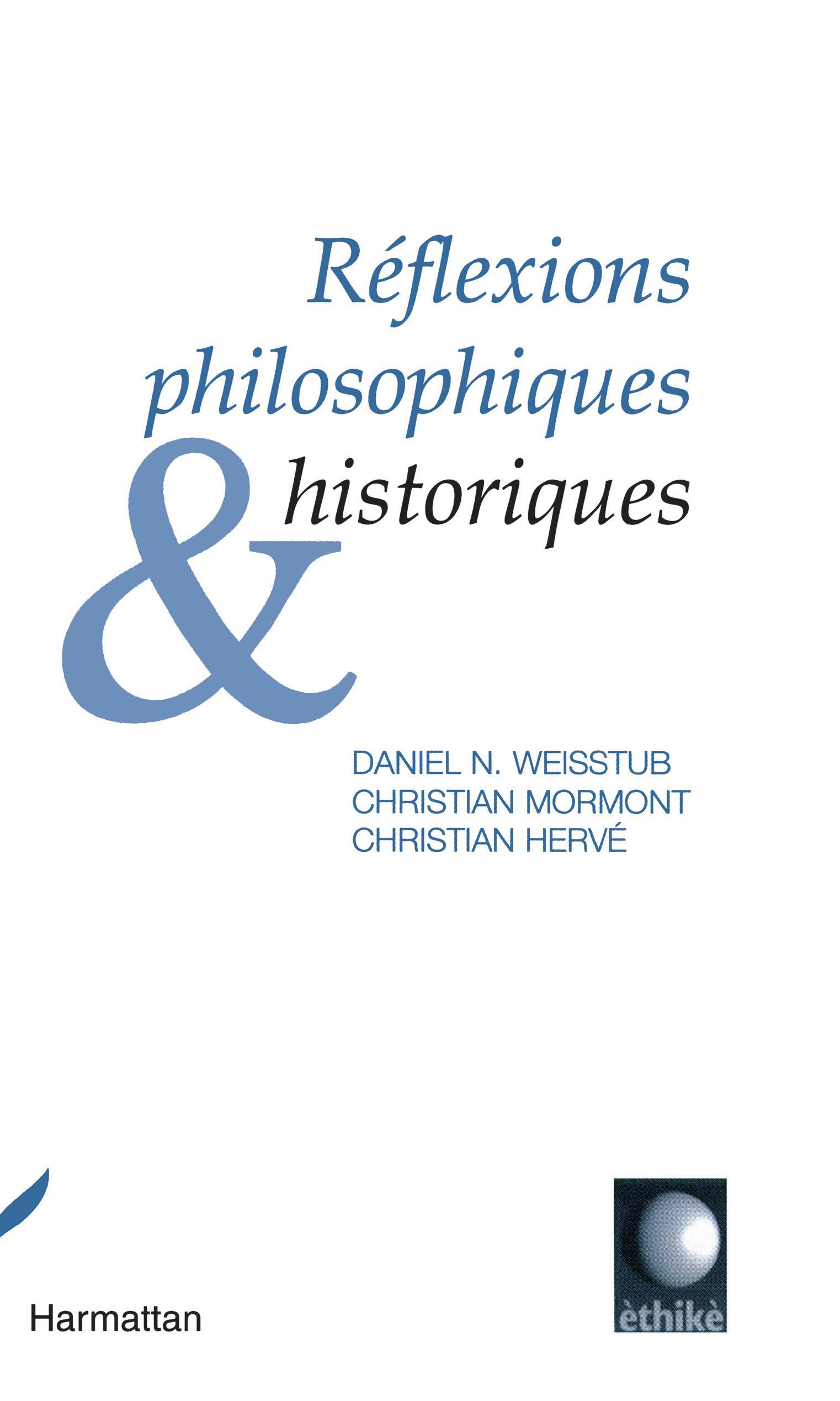 Réflexions philosophiques et historiques