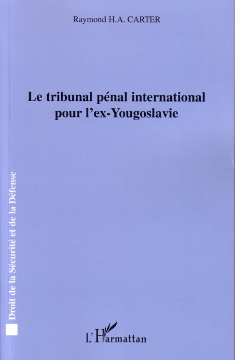 Le tribunal pénal international pour l'ex-Yougoslavie