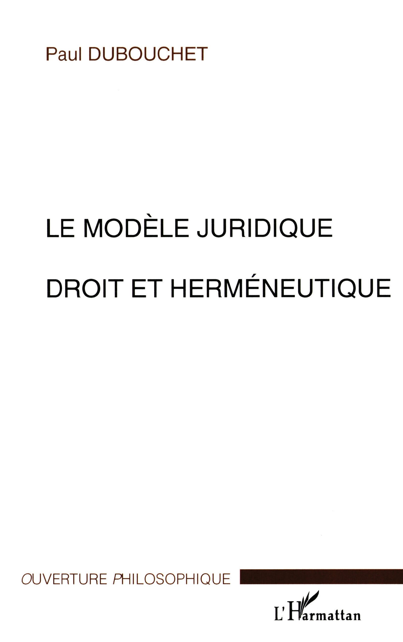 LE MODÈLE JURIDIQUE DEROIT ET HERMÉNEUTIQUE