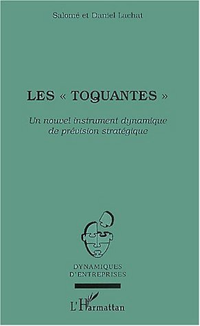 LES " TOQUANTES "