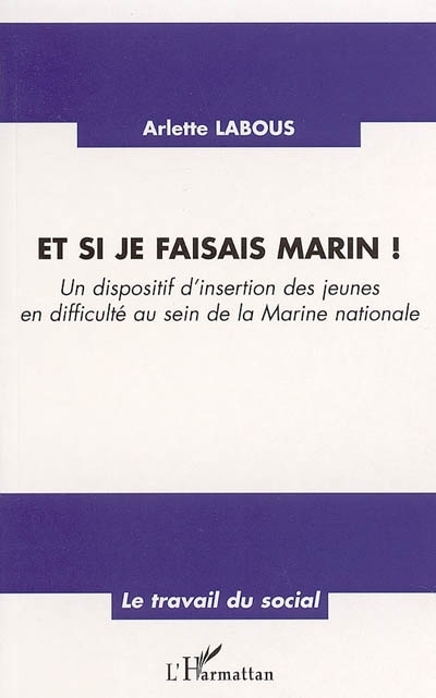 Et si je faisais marin !
