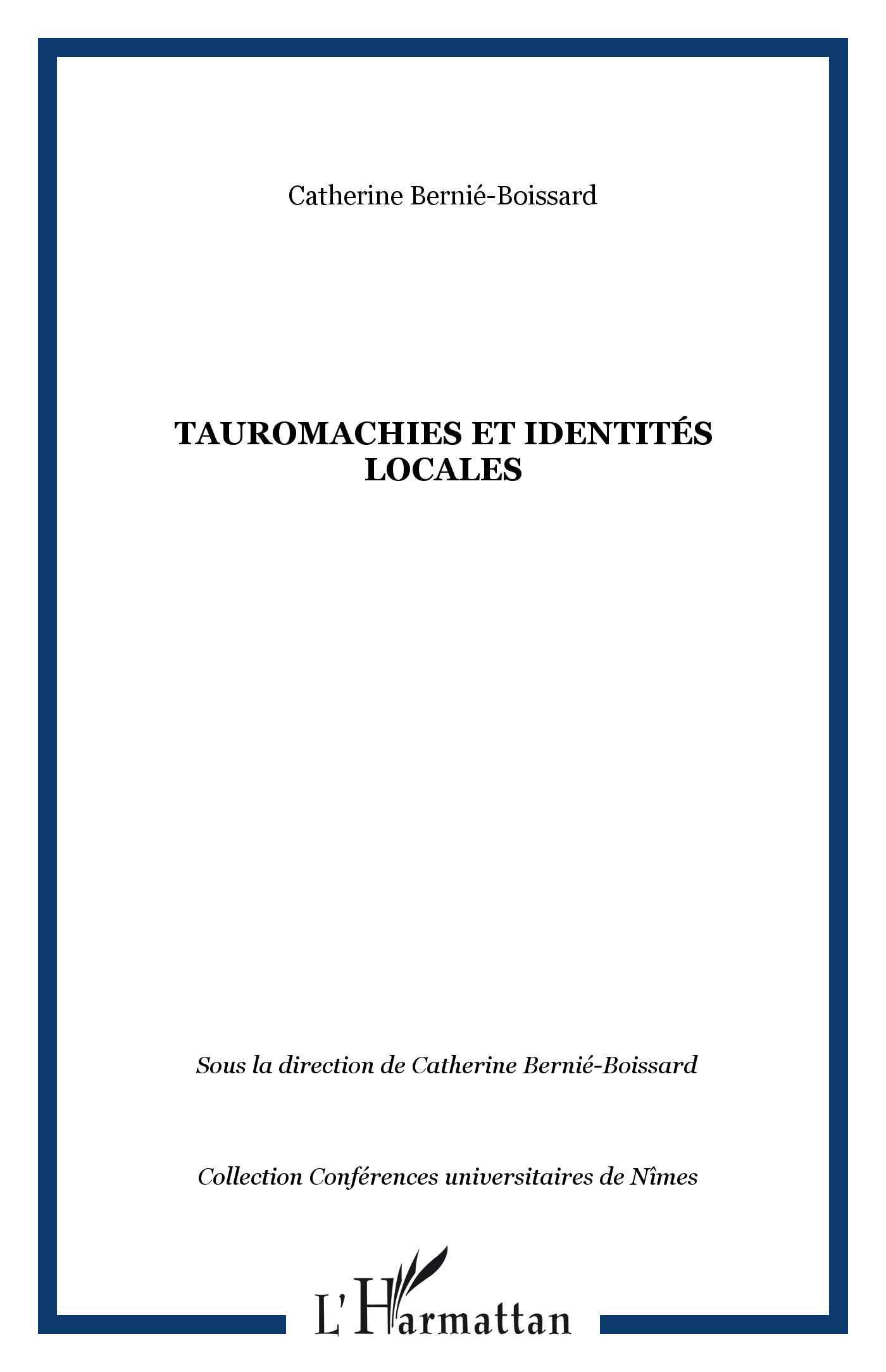 Tauromachies et identités locales