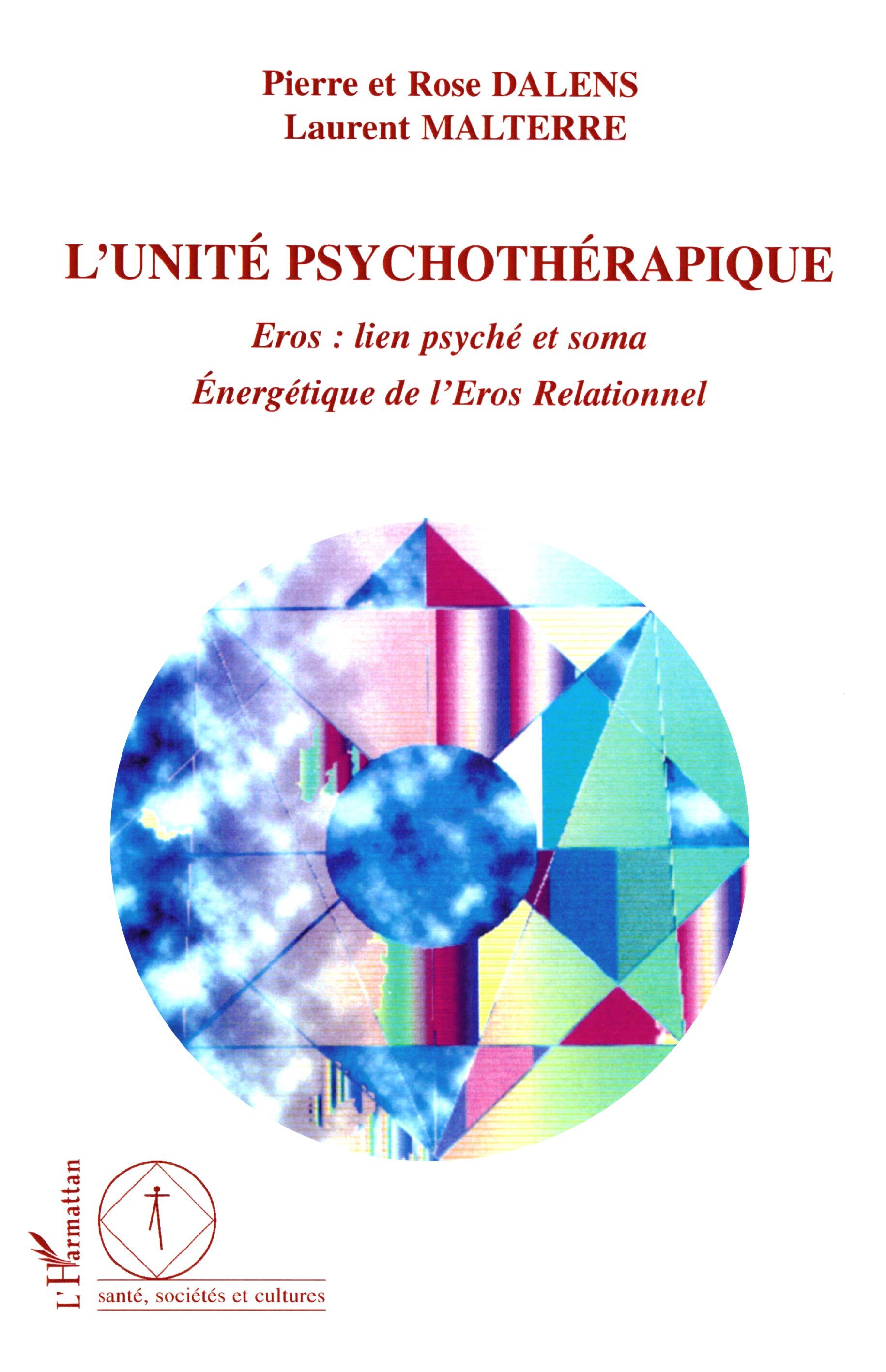 L'unité psychothérapique