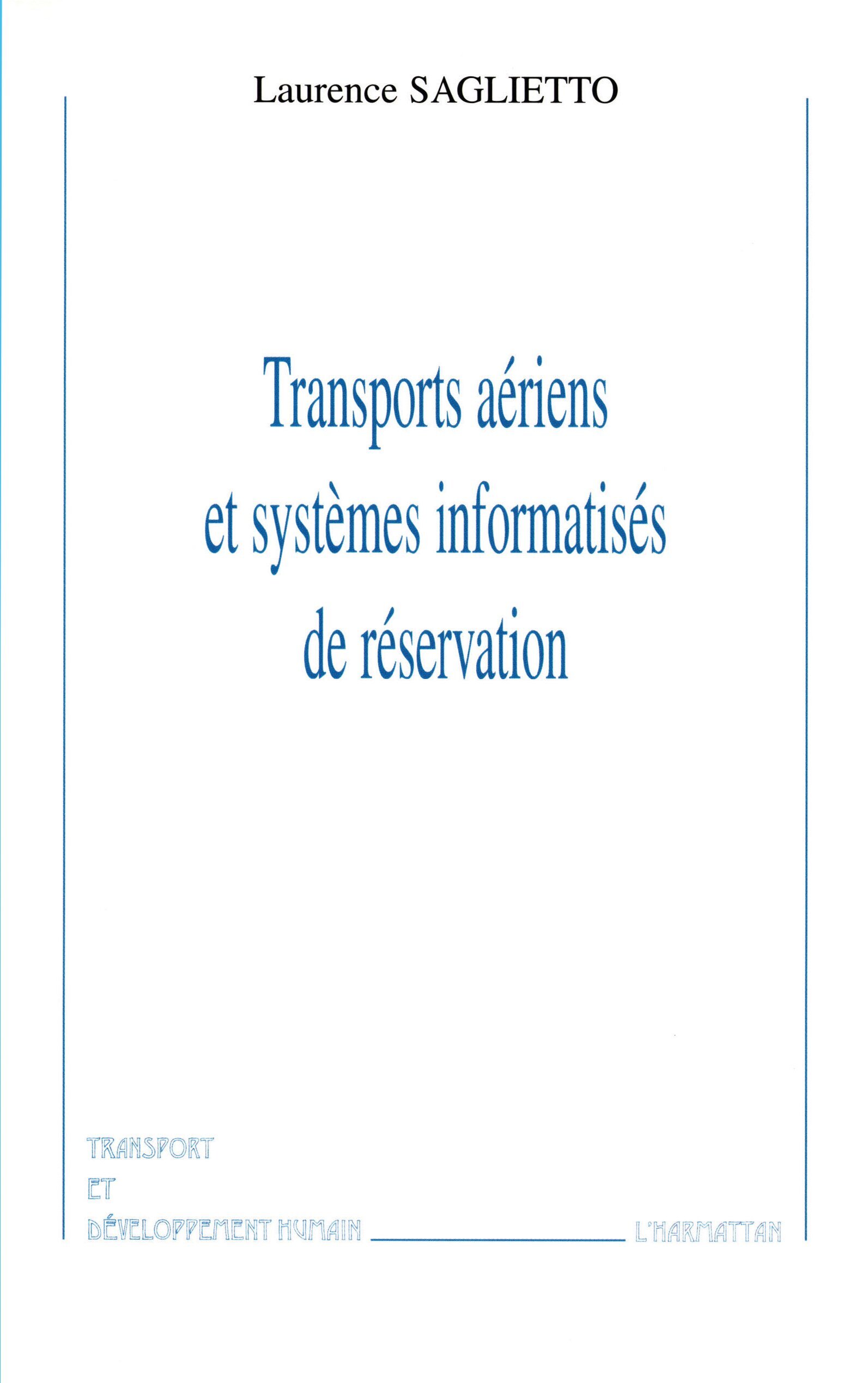 TRANSPORTS AÉRIENS ET SYSTÈMES INFORMATISÉS DE RÉSERVATION