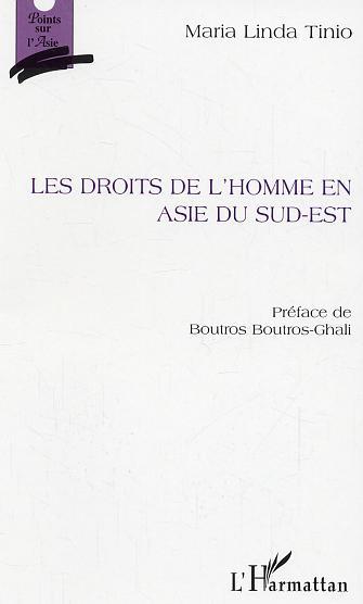 Les droits de l'homme en Asie du Sud-Est