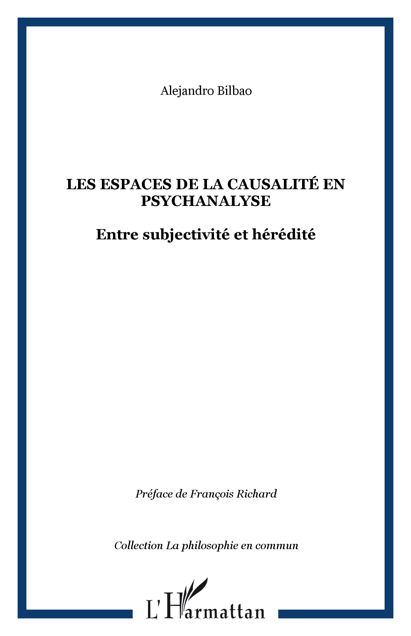 Les espaces de la causalité en psychanalyse