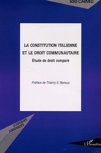 LA CONSTITUTION ITALIENNE ET LE DROIT COMMUNAUTAIRE