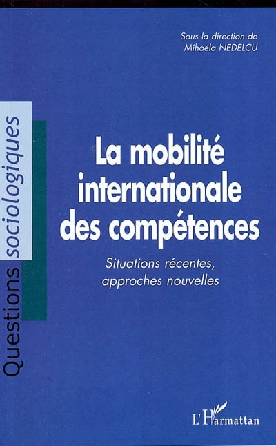 La mobilité internationale des compétences