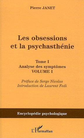 Les obsessions et la psychasthénie
