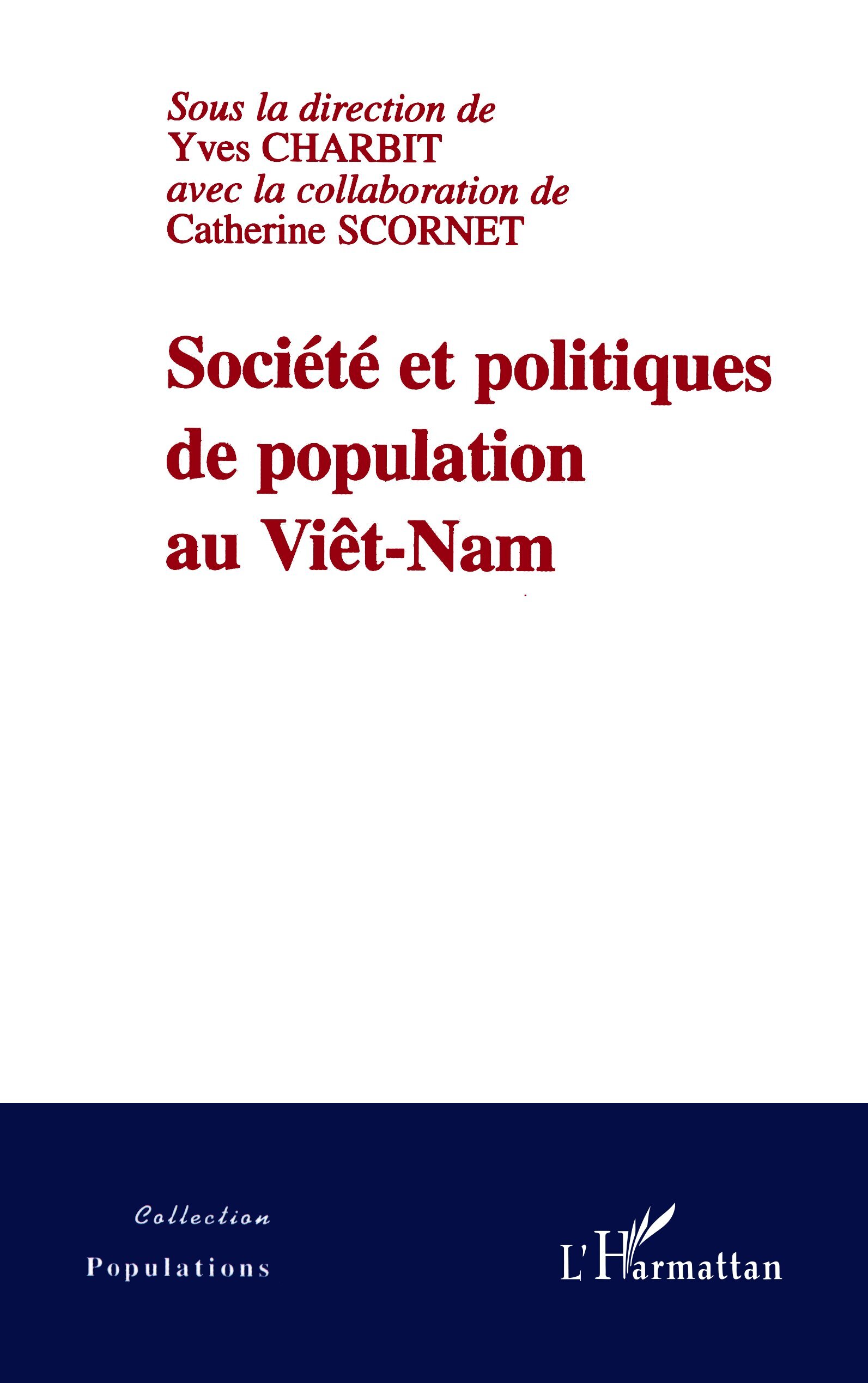 SOCIÉTÉ ET POLITIQUES DE POPULATION AU VIÃ