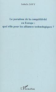 Le paradoxe de la compétitivité en Europe