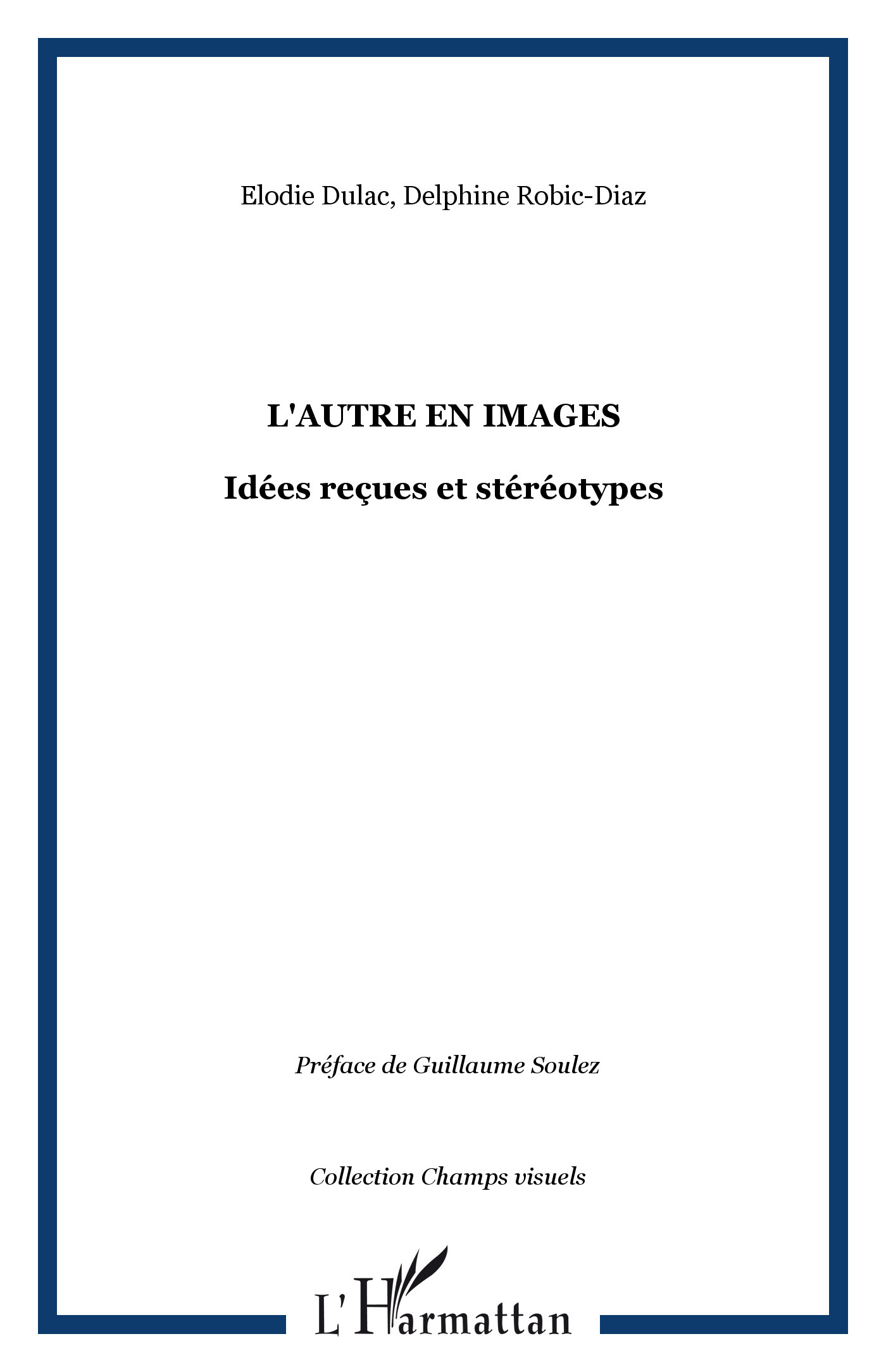 L'Autre en images
