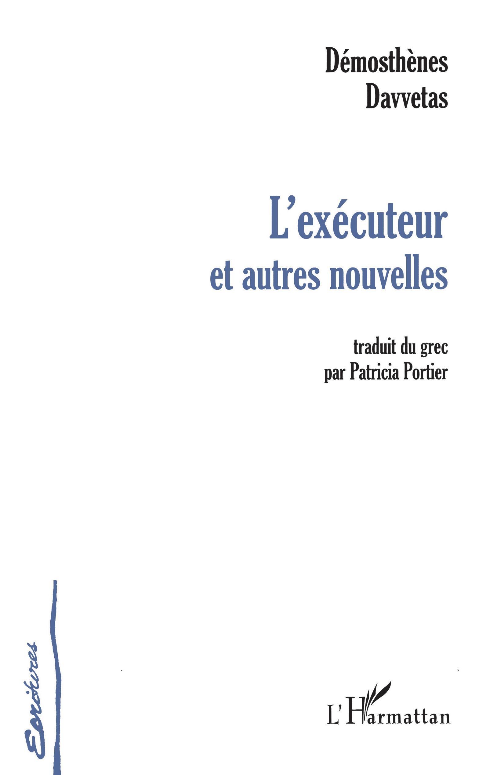 L'EXÉCUTEUR ET AUTRES NOUVELLES