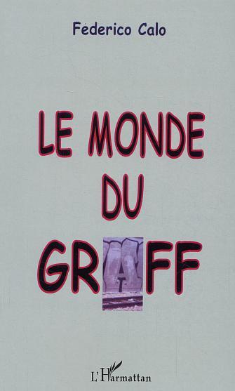 Le monde du Graff