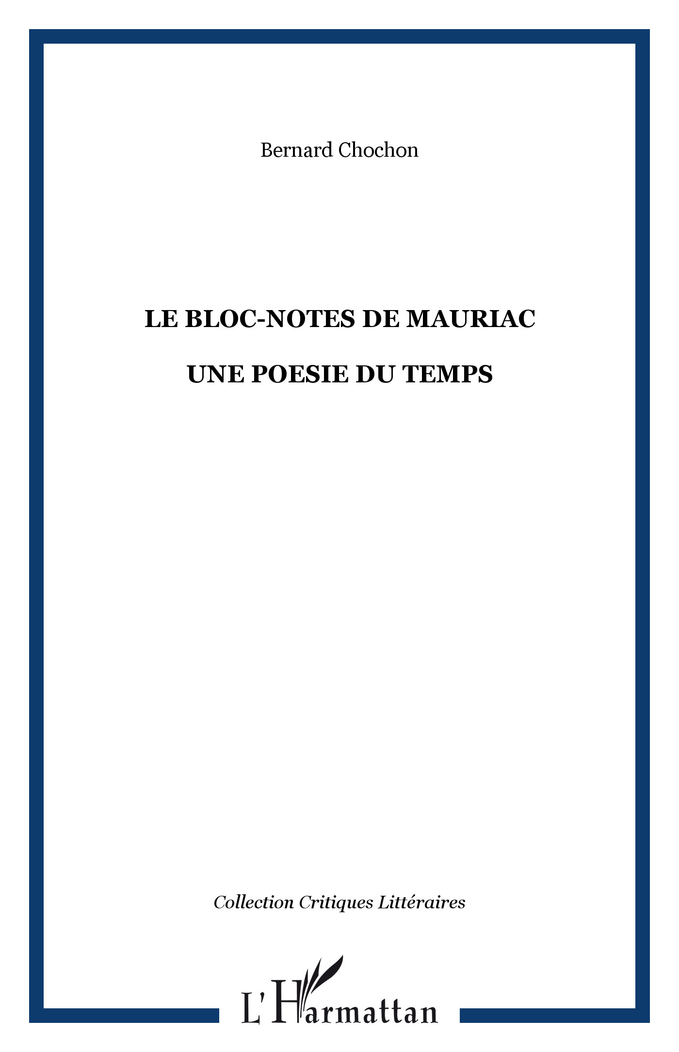 LE BLOC-NOTES DE MAURIAC