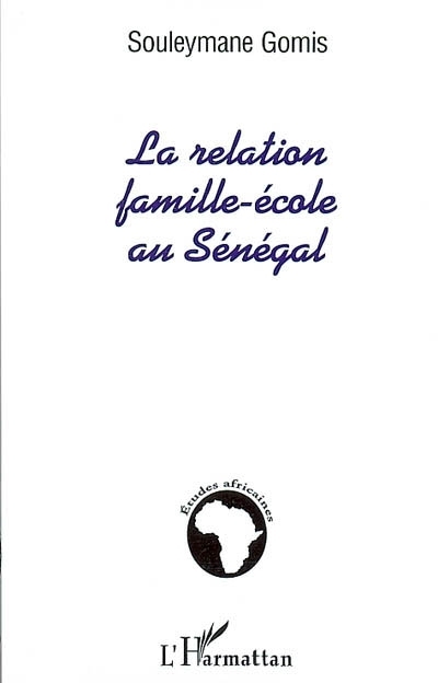 La relation famille-école au Sénégal