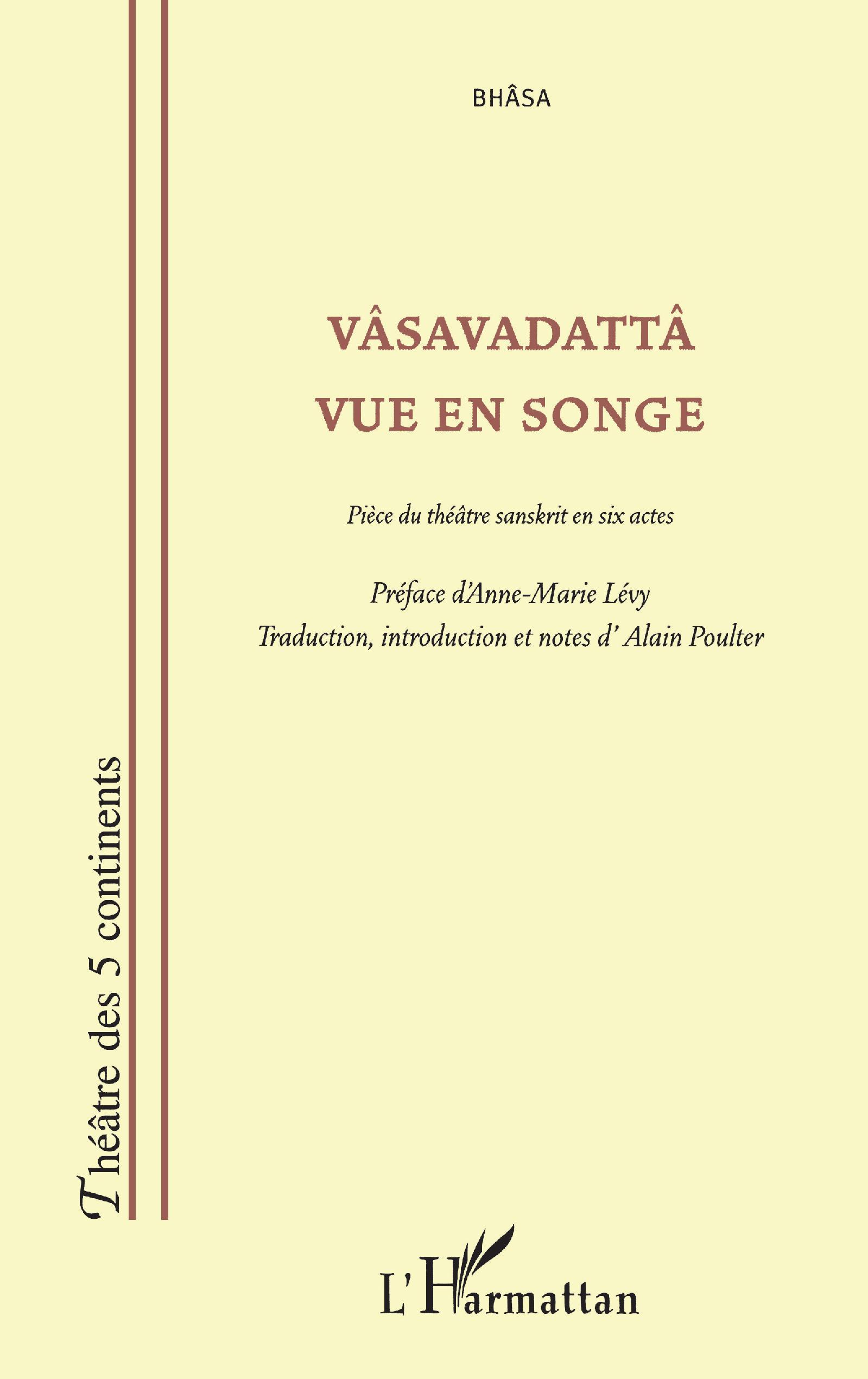 VÂSAVADATTÂ VUE EN SONGE