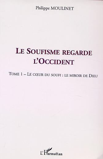 LE SOUFISME REGARDE L'OCCIDENT