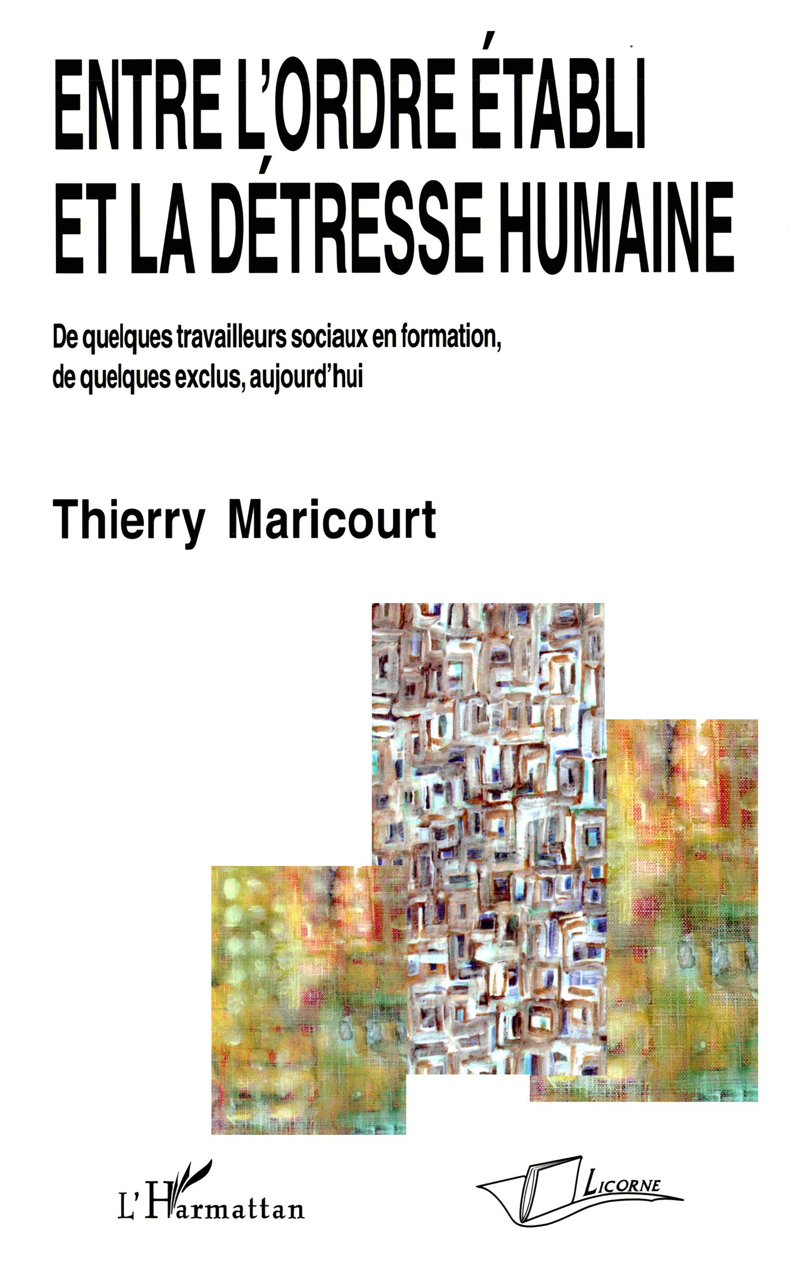 Entre l'ordre établi et la détresse humaine