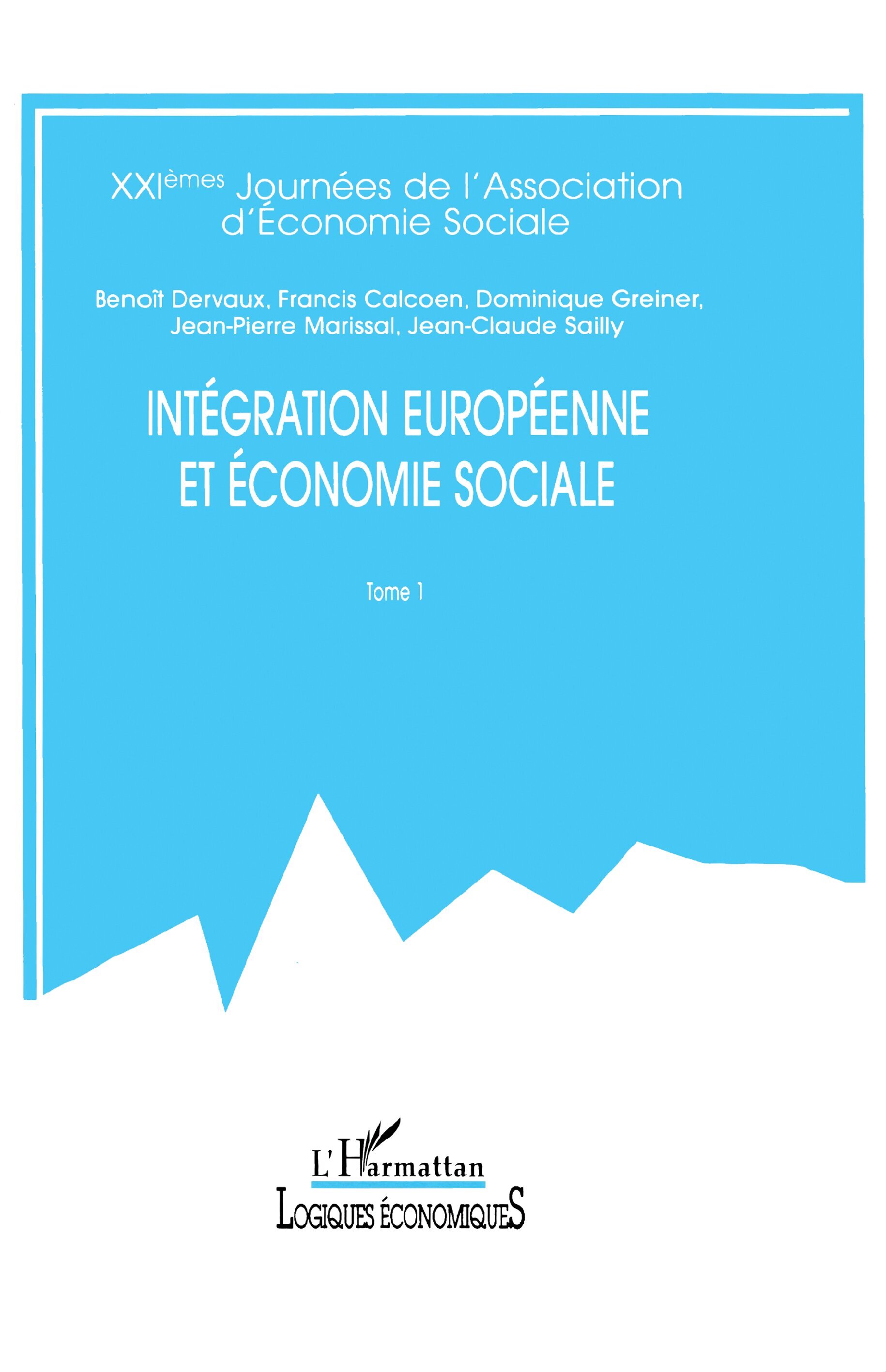 INTÉGRATION EUROPÉENNE ET ÉCONOMIE SOCIALE
