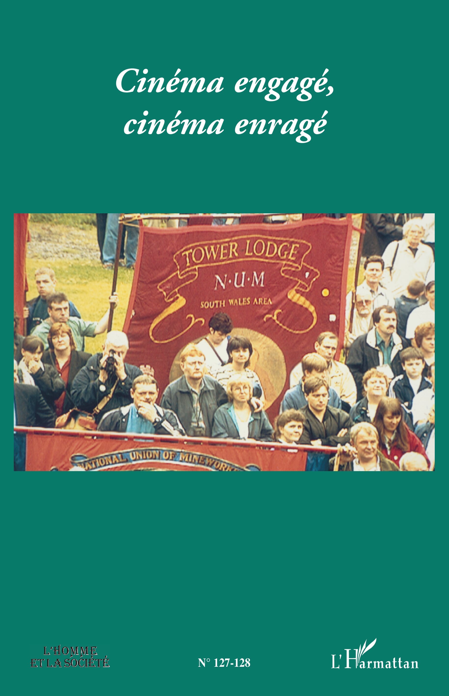 Cinéma engagé, cinéma enragé