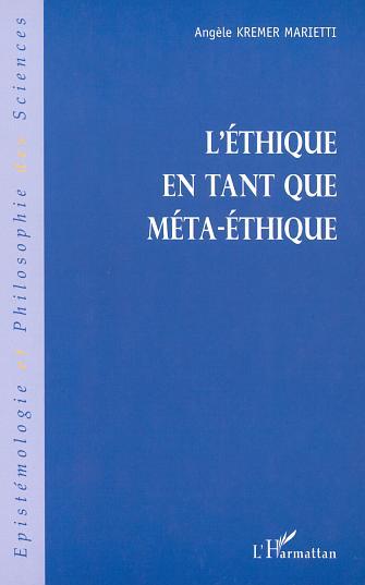 L'ÉTHIQUE EN TANT QUE MÉTA-ÉTHIQUE