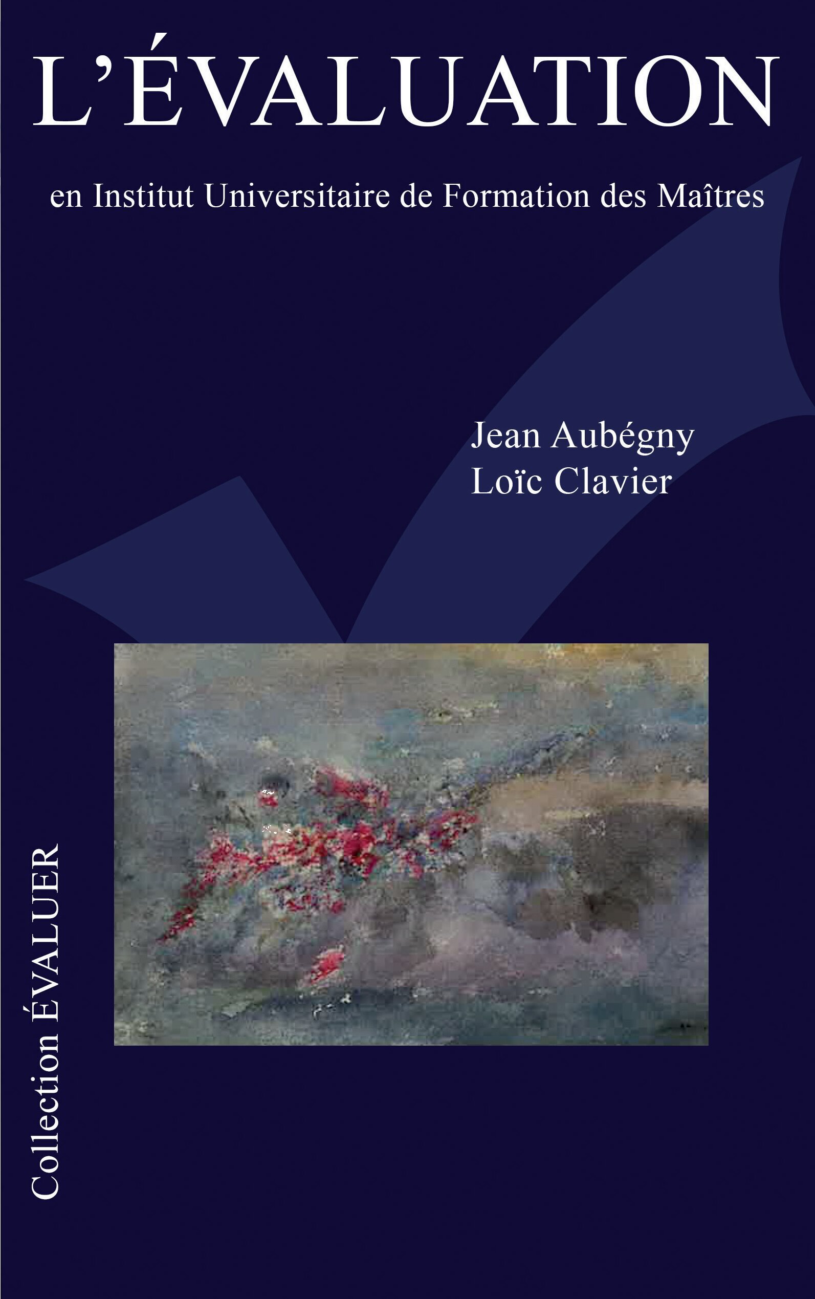 L'évaluation en Institut Universitaire de Formation des Maîtres