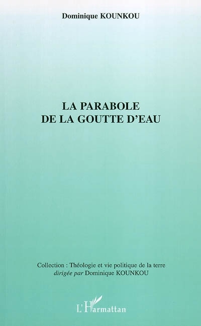 La parabole de la goutte d'eau