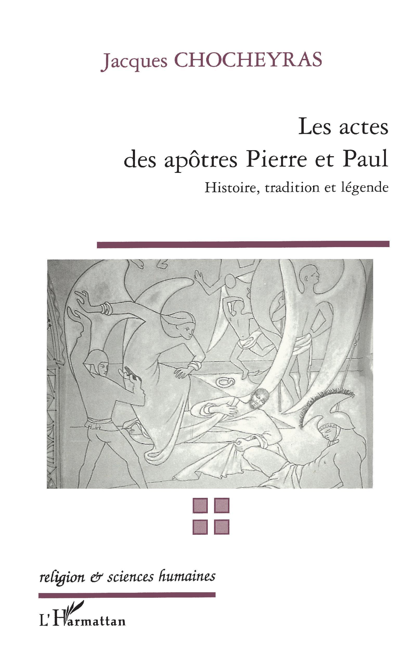 LES ACTES DES APÔTRES PIERRE ET PAUL