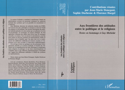 AUX FRONTIÈRES DES ATTITUDES ENTRE LE POLITIQUE ET LE RELIGIEUX