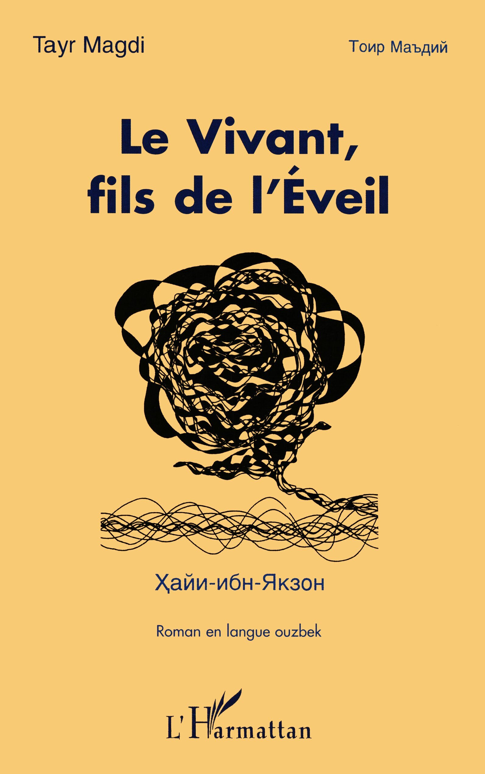 LE VIVANT, FILS DE L'ÉVEIL