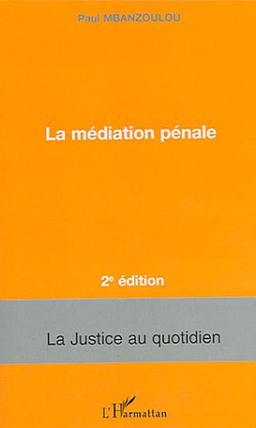 La médiation pénale