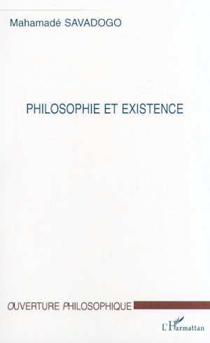 PHILOSOPHIE ET EXISTENCE