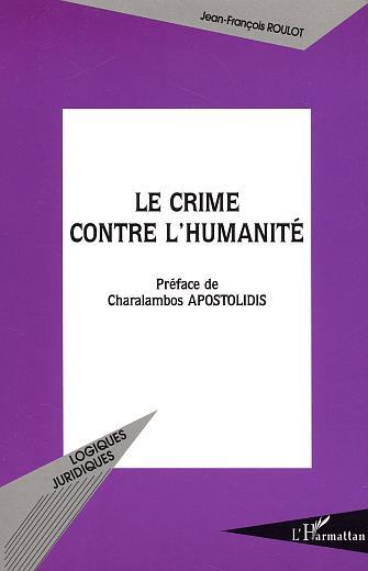 LE CRIME CONTRE L'HUMANITÉ