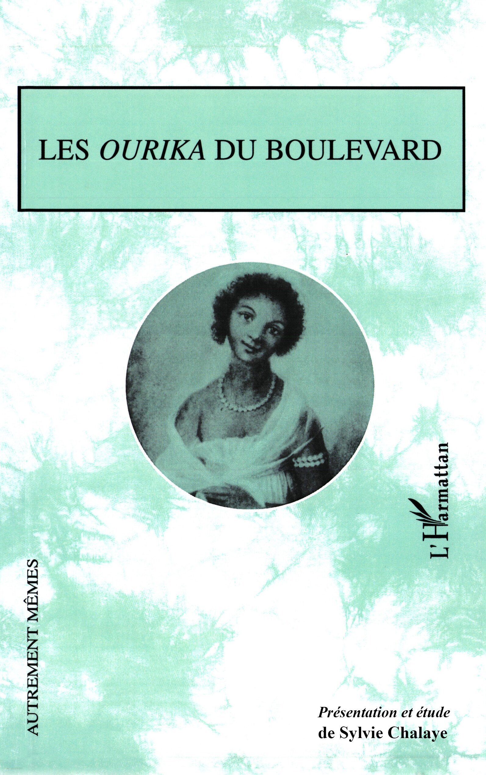 les "Ourika" du boulevard