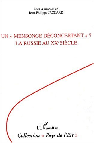 Un "mensonge déconcertant" ?